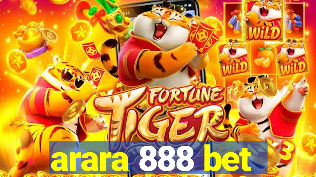 arara 888 bet